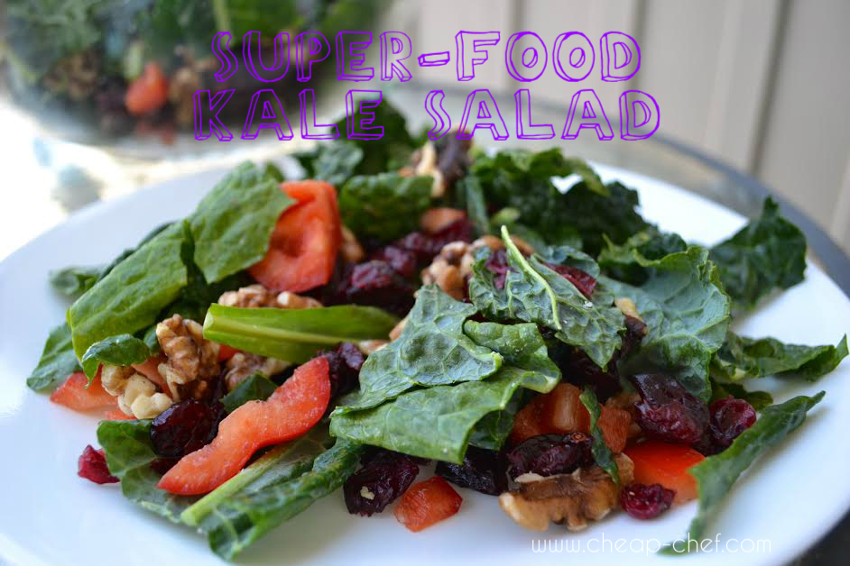 The Cheap Chef Super Food Kale Salad Recipe