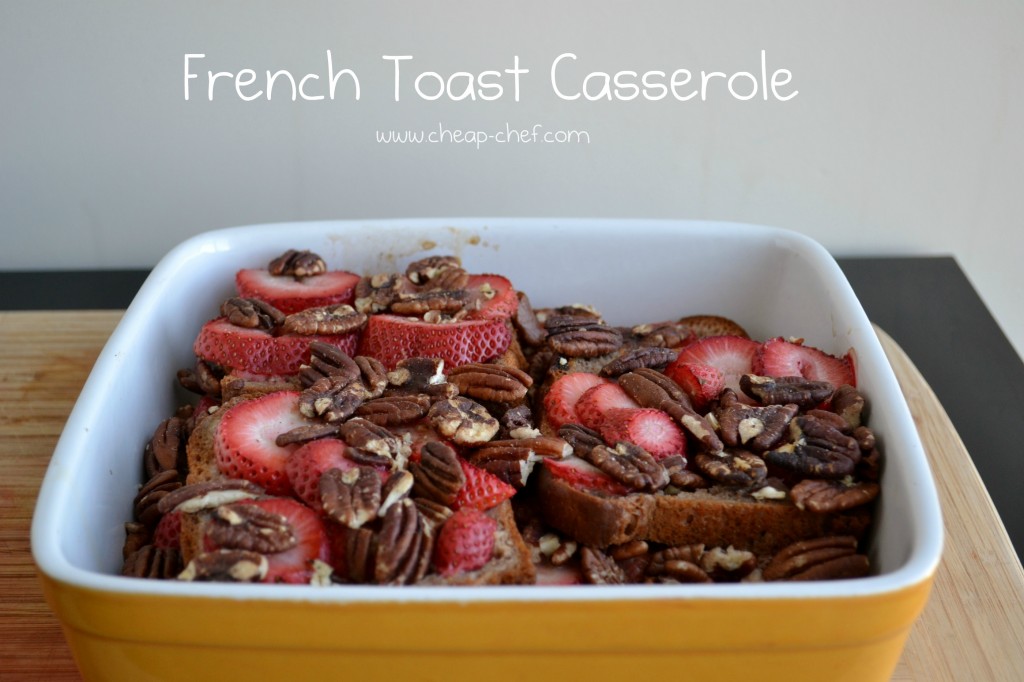 French Toast Casserole Recipe